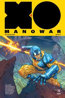 Imagen de portada para X-O Manowar by Matt Kindt Deluxe Edition Book 1