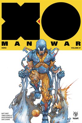 Imagen de portada para X-O Manowar Vol. 7: Hero