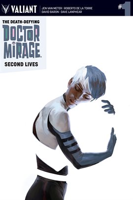 Cover image for The Death-Defying Dr. Mirage: Second Lives