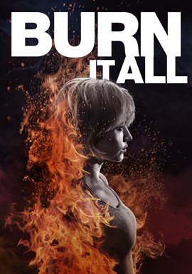 Imagen de portada para Burn It All
