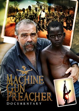 Cover image for Machine Gun Preacher Documentary
