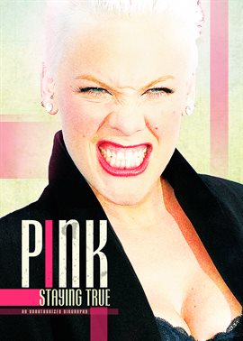 Cover image for Pink: Staying True