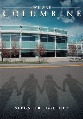 Cover image for We Are Columbine