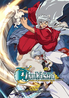 Cover image for Inuyasha Movie 3: Swords of an Honorable Ruler
