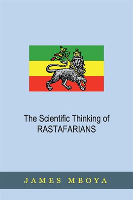 Imagen de portada para The Scientific Thinking of Rastafarians