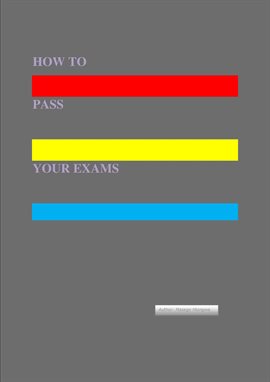 Cover image for How to Pass Your Exams