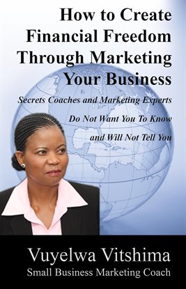 Cover image for How to Create Financial Freedom Through Marketing Your Business