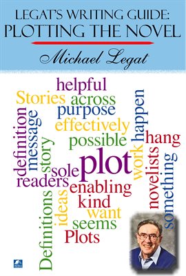Cover image for Legat's Writing Guide: Plotting The Novel