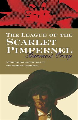Cover image for The League Of The Scarlet Pimpernel
