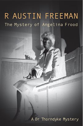 Imagen de portada para Mystery Of The Angelina Frood