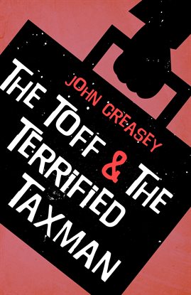 Imagen de portada para The Toff and the Terrified Taxman