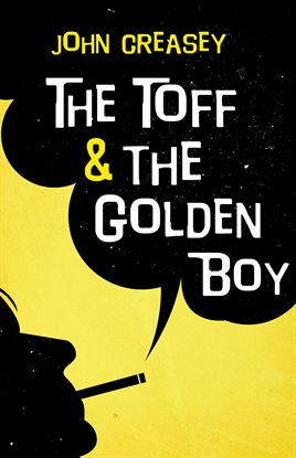 Cover image for The Toff and The Golden Boy