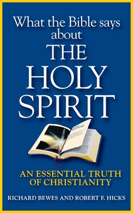Cover image for What the Bible Says about the Holy Spirit