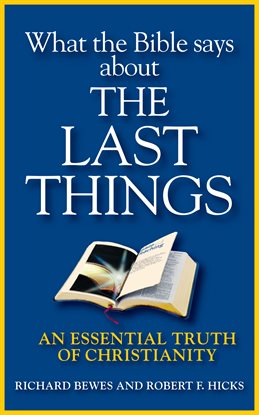 Cover image for What the Bible Says about the Last Things