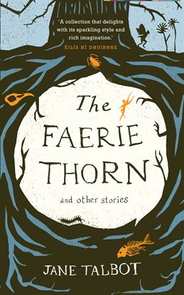 Imagen de portada para The Faerie Thorn and other stories