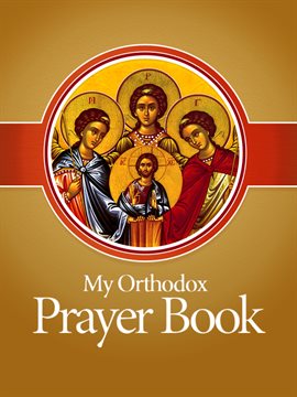 Imagen de portada para My Orthodox Prayer Book