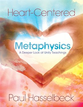 Cover image for Heart-Centered Metaphysics