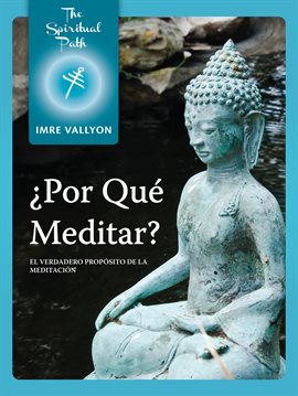Cover image for ¿Por Qué Meditar?