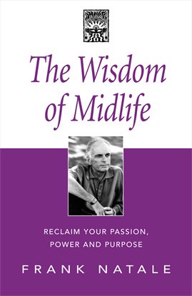 Cover image for The Wisdom of Midlife