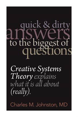 Cover image for Quick and Dirty Answers to the Biggest of Questions