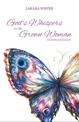 Cover image for God's Whispers to the Grown Woman