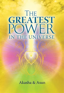 Cover image for The Greatest Power in the Universe