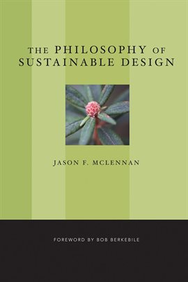 Cover image for The Philosophy of Sustainable Design