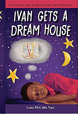 Cover image for Ivan Gets a Dream House