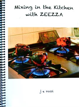 Cover image for Mixing in the Kitchen with ZEEZZA