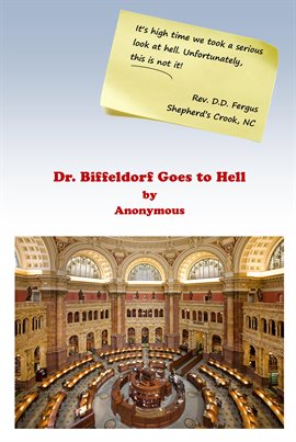 Imagen de portada para Dr. Biddeldorf Goes to Hell