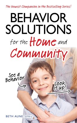 Cover image for Behavior Solutions for the Home and Community
