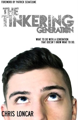 Cover image for The Tinkering Generation