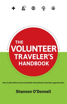 Cover image for The Volunteer Traveler's Handbook