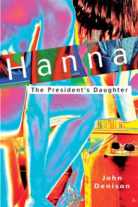 Cover image for Hanna The President's Daughter