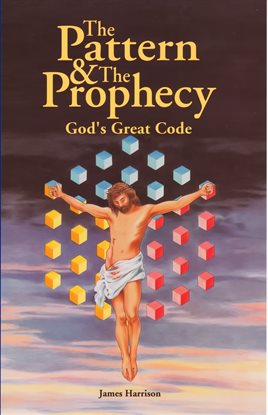 Cover image for The Pattern & The Prophecy