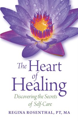 Cover image for The Heart of Healing