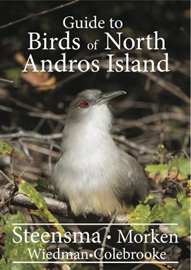 Cover image for A Guide to the Birds of North Andros Island