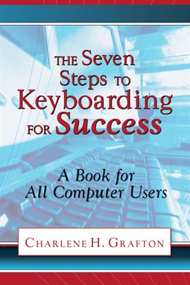 Cover image for The Seven Steps to Keyboarding for Success