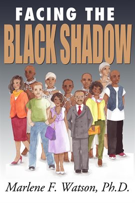 Cover image for Facing the Black Shadow