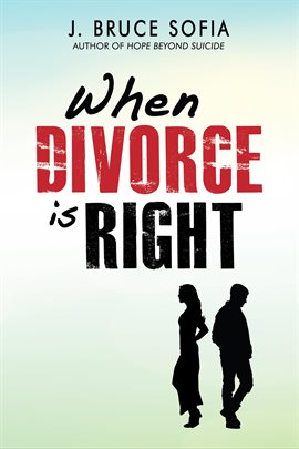 Imagen de portada para When Divorce Is Right