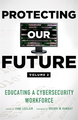 Cover image for Protecting Our Future, Volume 2