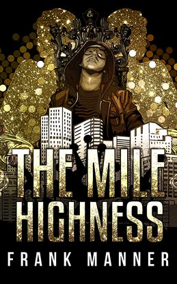 Cover image for The Mile Highness