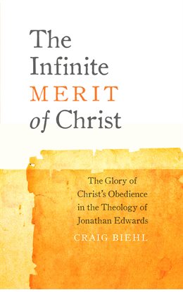 Cover image for The Infinite Merit of Christ