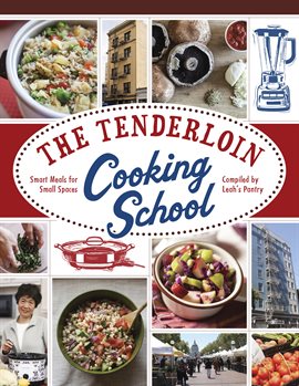 Cover image for The Tenderloin Cooking School