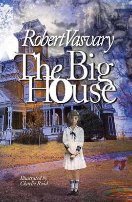 Cover image for The Big House