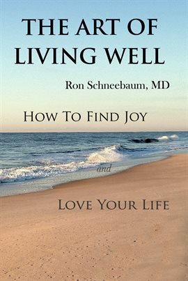 Cover image for The Art of Living Well