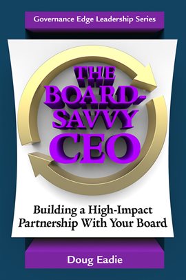 Imagen de portada para The Board-Savvy CEO