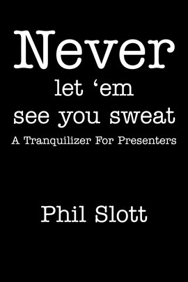 Imagen de portada para Never Let 'Em See You Sweat