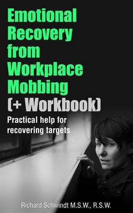 Cover image for Emotional Recovery from Workplace Mobbing (And Workbook)