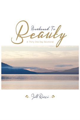 Cover image for Awakened to Beauty